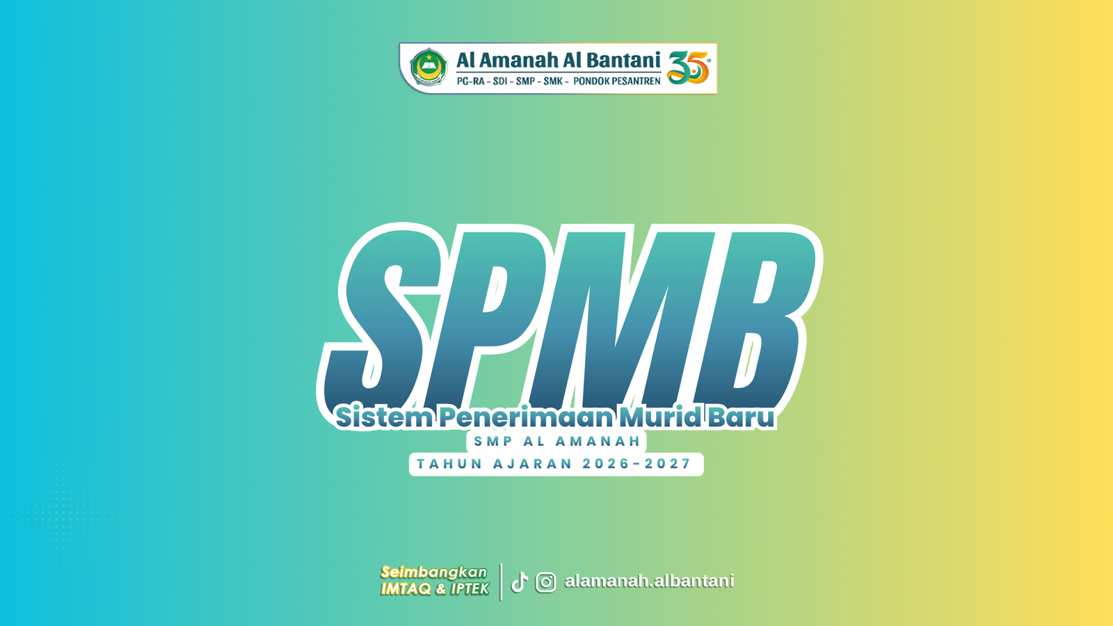 Gambar SPMB 2026/2027 SMP Al Amanah 
